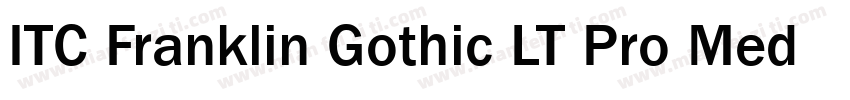 ITC Franklin Gothic LT Pro Medium字体转换